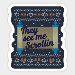 Funny Ugly Hanukkah Sweater, They See Me Scrollin Sticker